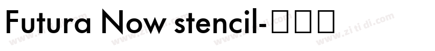 Futura Now stencil字体转换